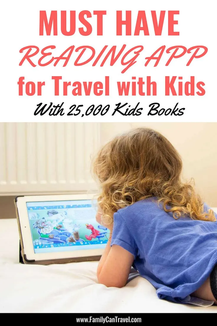 Looking for a reading app for travel with kids? The Epic! Digital library is a must have travel app! Leave all those books behind & pack lighter for your next trip with kids! #familytravel #travelapp || Travel with Kids | Travel Apps for Kids | Reading App | Packing | Epic books