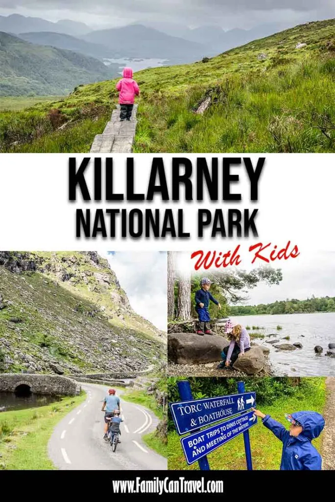 grid with multiple images of Killarney National Park with text overlay of Killarney National Park with Kids