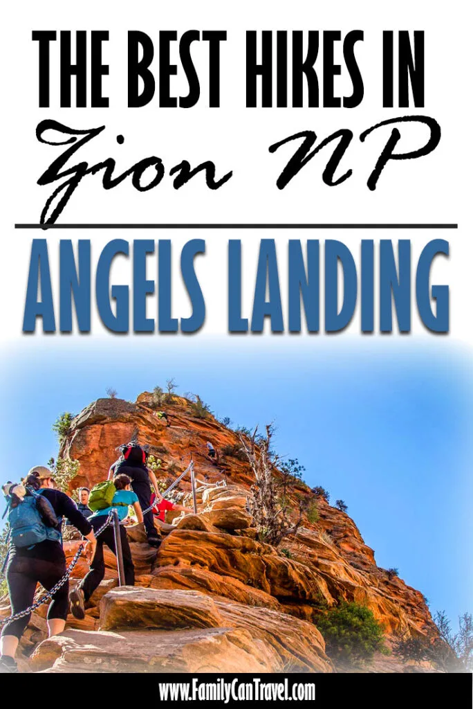 image of Angels Landing Hike with text overlay of Best hikes in Zion NP - Angels Landing