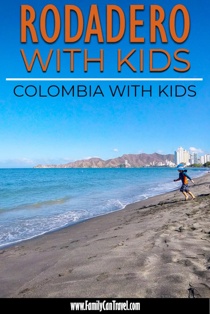 Rodadero Colombia with Kids