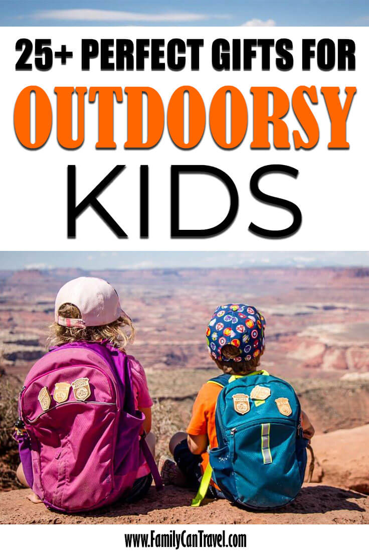 Over 25 Perfect Gifts for Outdoorsy Kids Family Can Travel